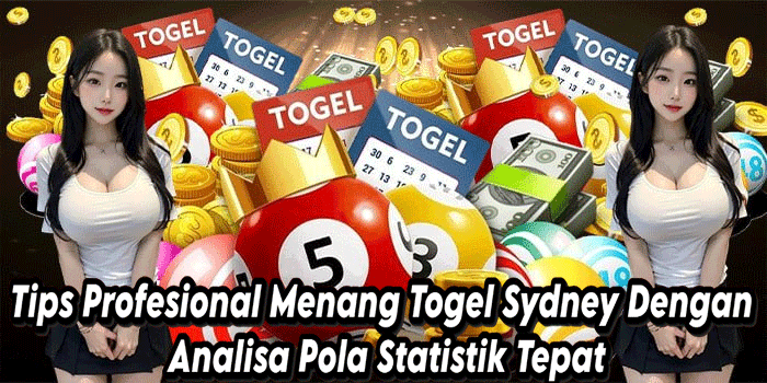 Tips Profesional Menang Togel Sydney Dengan Analisa Pola Statistik Tepat